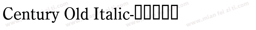 Century Old Italic字体转换